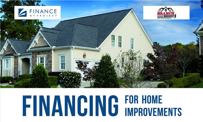 Branch Home Improvement LLC Home Improvement Financing.